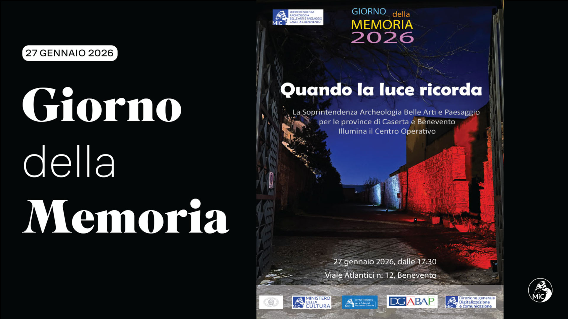 “Quando la luce ricorda”. La Soprintendenza Abap per le province di Caserta e Benevento illumina di bianco e di rosso il Centro Operativo per il Giorno della Memoria con il patrocinio della Presidenza del Consiglio dei Ministri